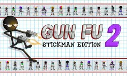 GunFu Stickman 2